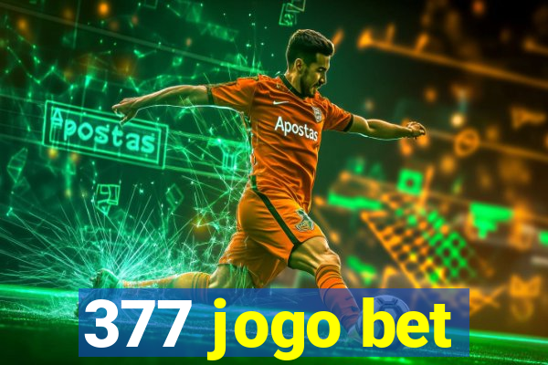 377 jogo bet